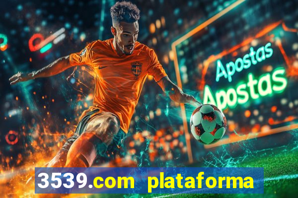 3539.com plataforma de jogos